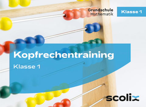 Kopfrechentraining f&uuml;r Klasse 1 - Katharina Flick, Max Mall