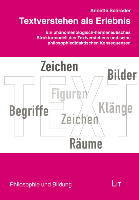 Textverstehen als Erlebnis - Annette Schr&ouml;der
