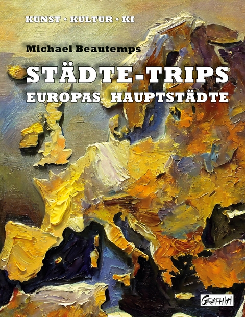 St&auml;dte-Trips - Michael Beautemps
