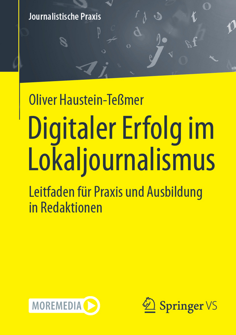 Digitaler Erfolg im Lokaljournalismus - Oliver Haustein-Te&szlig;mer