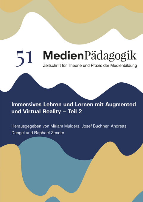 Immersives Lehren und Lernen mit Augmented und Virtual Reality &ndash; Teil 2 - 