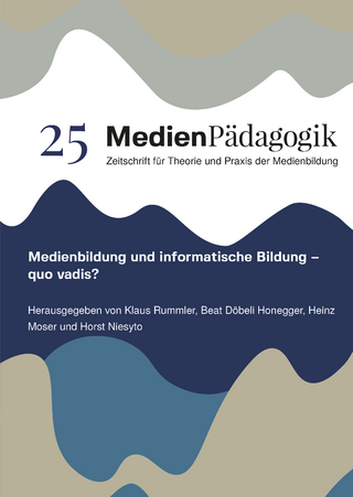 Medienbildung und informatische Bildung – quo vadis?