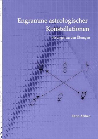 Die blaue Reihe / Engramme astrologischer Konstellationen – Die Lösungen zu den Übungen