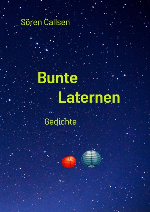 Bunte Laternen - S&ouml;ren Callsen