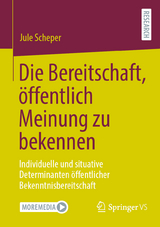 Die Bereitschaft, &ouml;ffentlich Meinung zu bekennen - Jule Scheper