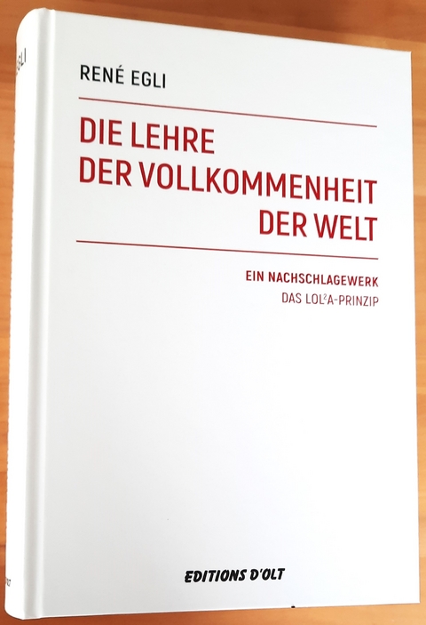 Die Lehre der Vollkommenheit der Welt - Ren&eacute; Egli