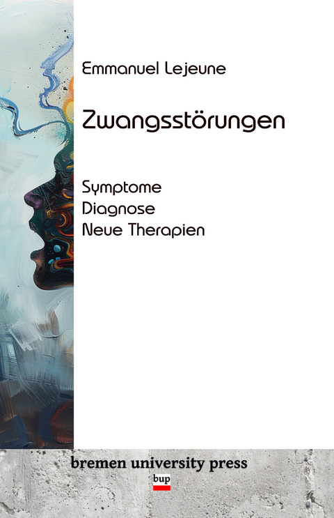 Zwangsst&ouml;rungen - Emmanuel Lejeune