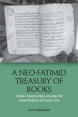 A Neo-Fatimid Treasury of Books - Olly Akkerman