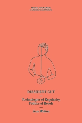 Dissident Gut - Jean Walton