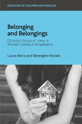 Belonging and Belongings - Laura Merla, Bérengère Nobels