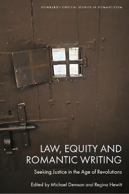 Law, Equity and Romantic Writing - 