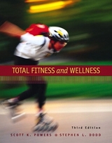 Total Fitness and Wellness - Powers, Scott K.; Dodd, Stephen L.