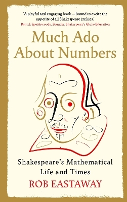 Much Ado About Numbers - Rob Eastaway