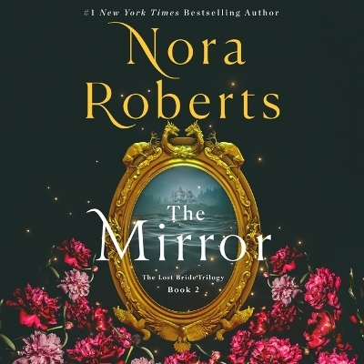 The Mirror - Nora Roberts
