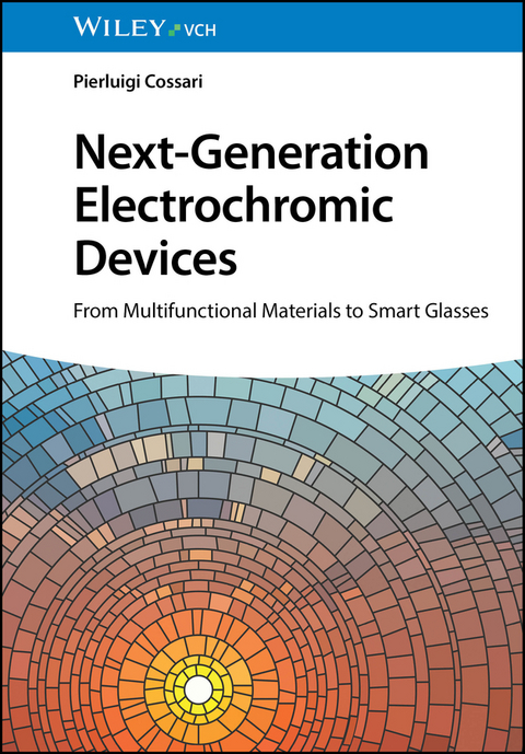 Next-Generation Electrochromic Devices - Pierluigi Cossari