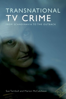 Transnational TV Crime - Sue Turnbull, Marion McCutcheon