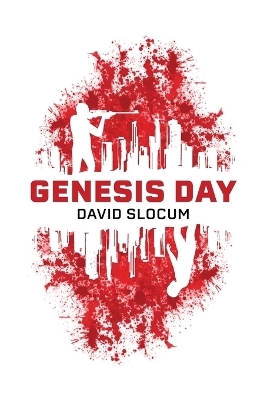 Genesis Day - David Slocum