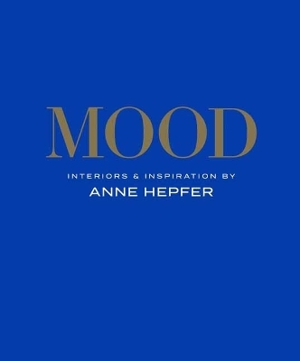 MOOD - Anne Hepfer