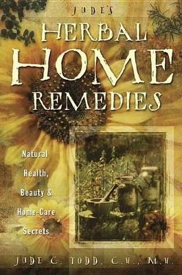 Jude's Herbal Home Remedies - M.Howard Williams