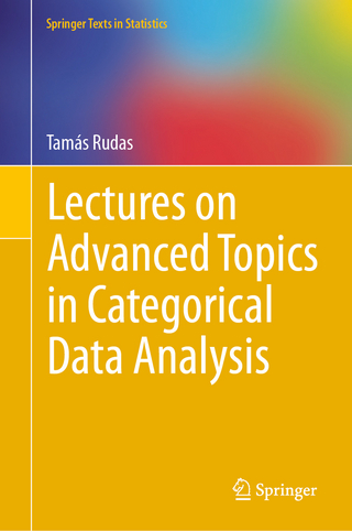 Lectures on Advanced Topics in Categorical Data Analysis