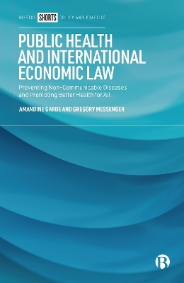 Public Health and International Economic Law