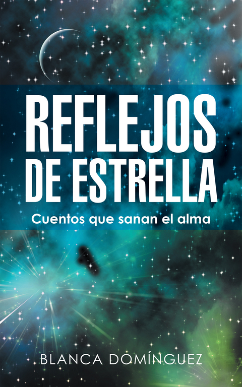 Reflejos De Estrella - Blanca Dom&iacute;nguez