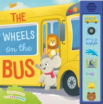 The Wheels on the Bus -  Igloo Books Ltd