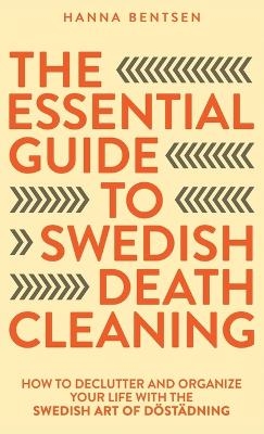 The Essential Guide to Swedish Death Cleaning
