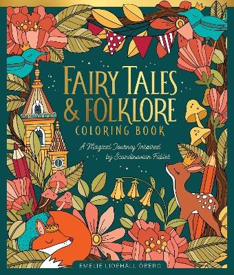 Fairy Tales & Folklore Coloring Book - Emelie Lideh&auml;ll &Ouml;berg