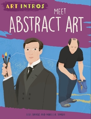 Art Intros: Meet Abstract Art