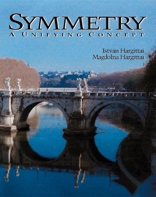 Symmetry - Istvan Hargittai, Magdolna Hargittai