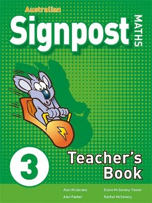 Australian Signpost Maths 3 Teacher's Book (AC 8.4) - Alan McSeveny