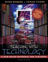 Teaching with Technology - Desberg, Peter; Fisher, Farah