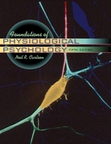 Foundations of Physiological Psychology with CD - Carlson, Neil R.