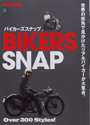 Lightning Vol. 184: Bikers Snap