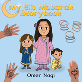 My Eid Mubarak Storybook - Omer Naqi