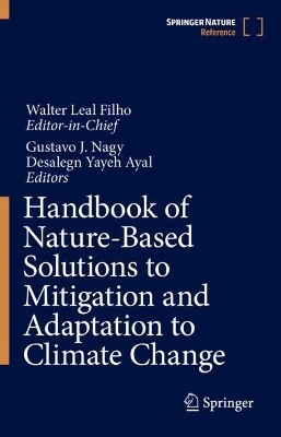 Handbook of Nature-Based Solutions to Mitigation and Adaptation to Climate Change - 