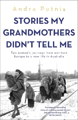 Stories My Grandmothers Didn't Tell Me