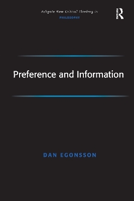 Preference and Information - Dan Egonsson