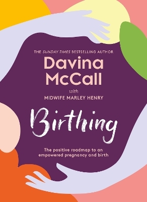 Birthing - Davina McCall