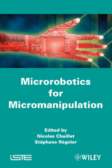 Microrobotics for Micromanipulation - 