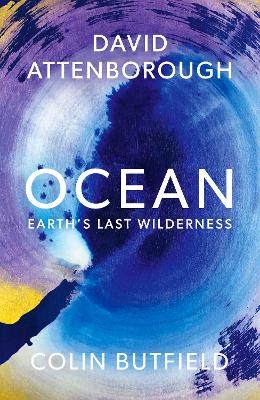 Ocean - Sir David Attenborough, Colin Butfield