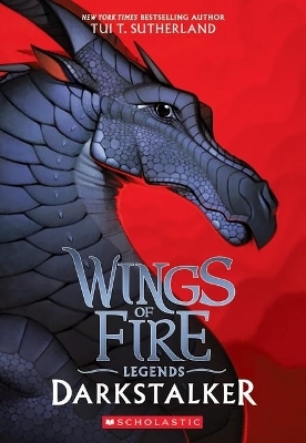 Darkstalker (Wings of Fire Legends) - Tui Sutherland