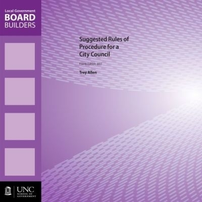 Suggested Rules of Procedure for a City Council - Trey Allen