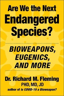 Are We the Next Endangered Species? - Dr. Richard M. Fleming