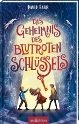 Das Geheimnis des blutroten Schl&uuml;ssels (Das Buch der gestohlenen Tr&auml;ume 2) - David Farr