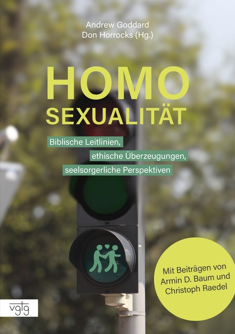 Homosexualit&auml;t - Andrew Goddard, Don Horrocks, Armin Baum, Christoph Readel