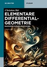 Elementare Differentialgeometrie - Bär, Christian