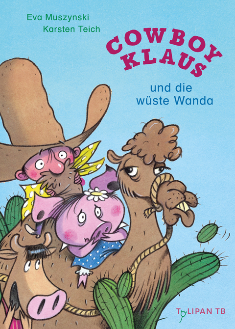 Cowboy Klaus und die w&uuml;ste Wanda - Karsten Teich, Eva Muszynski