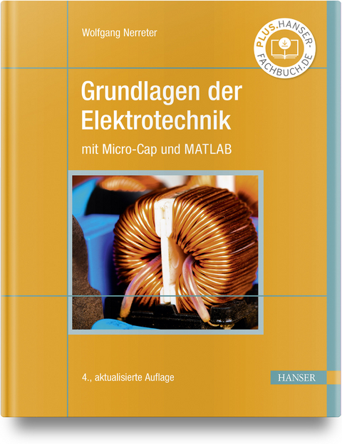 Grundlagen der Elektrotechnik - Wolfgang Nerreter